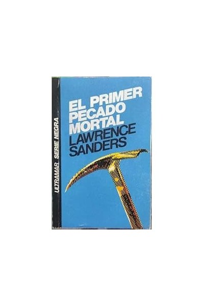 EL PRIMER PECADO MORTAL